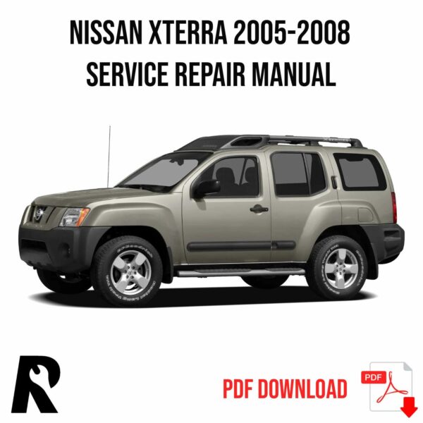 Nissan Xterra 2005-2008 Service Manual Repair, Workshop Service Repair, INSTANT Download PDF